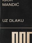 Uz dlaku. Književne kritike 1965-70.