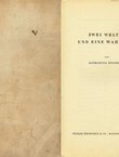 Zwei Welten und eine Wahrheit