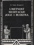 Umetnost meditacije, joge i budizma