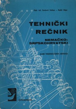 Tehnički rečnik nemačko-srpskohrvatski