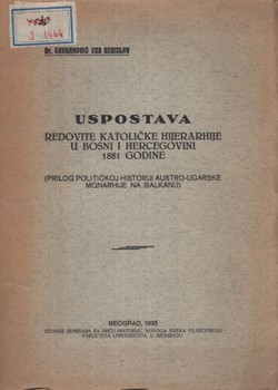 Uspostava redovite katoličke hijerarhije u Bosni i Hercegovini 1881 godine