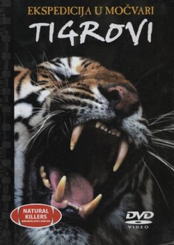 Ekspedicija u močvari. Tigrovi + DVD