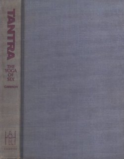 Tantra. The Yoga of Sex
