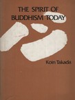 The Spirit of Buddhism Today