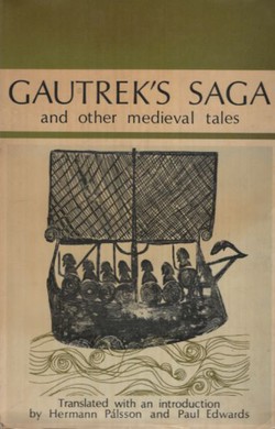 Gautrek's Saga and Other Medieval Tales