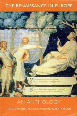 The Renaissance in Europe. An Anthology