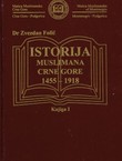 Istorija Muslimana Crne Gore I. 1455-1918