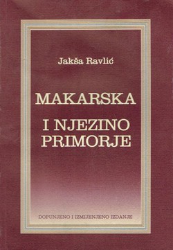 Makarska i njezino primorje (2.dop. i izmj.izd.)