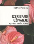 Izbrisano uživanje. Klitoris i mišljenje
