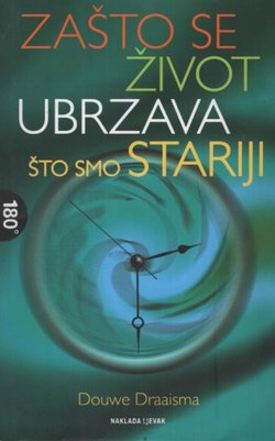 Zašto se život ubrzava što smo stariji