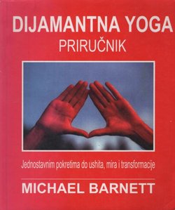 Dijamantna Yoga. Priručnik