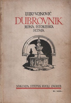Dubrovnik. Jedna istorijska šetnja (3.izd.)