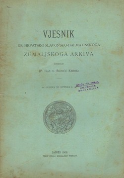 Vjesnik Kr. hrvatsko-slavonsko-dalmatinskoga zemaljskog arkiva XI/1/1908