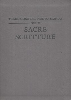 Traduzione del Nuovo Mondo delle Sacre Scritture