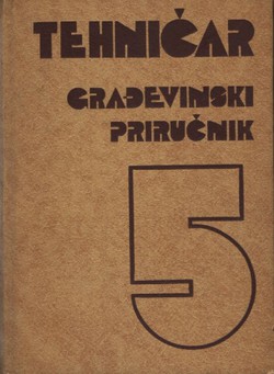 Tehničar. Građevinski priručnik 5. (7.izd.)
