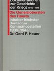 Dokumentationen zur Geschichte der Kriege 1910-1945. Die Generalobersten des Heeres. Inhaber höchster deutscher Kommandostellen 1933-1945