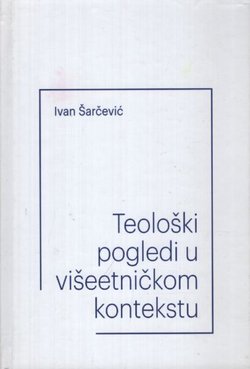 Teološki pogledi u višeetničkom kontekstu