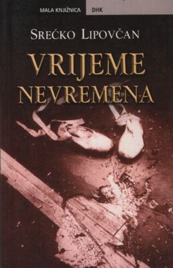 Vrijeme nevremena. Ogledi, kritički zapisi i polemike o kazalištu i književnosti