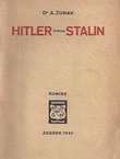 Hitler contra Stalin. Naličje jedne gigantske borbe ili psihopatologija XX. vijeka