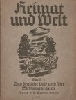 Heimat und Welt 5. Das Deutsche Volk und Sein Siedlungsraum in Mitteleuropa (4.Aufl.)
