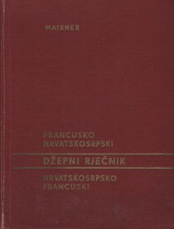Francusko - hrvatskosrpski džepni rječnik (2.izd.)