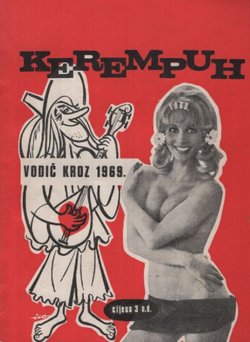 Kerempuh. Humoristički vodič kroz 1969.