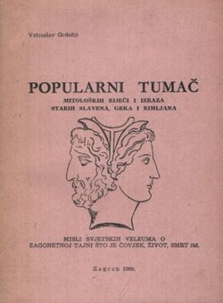 Popularni tumač mitoloških riječi i izraza starih Slavena, Grka i Rimljana
