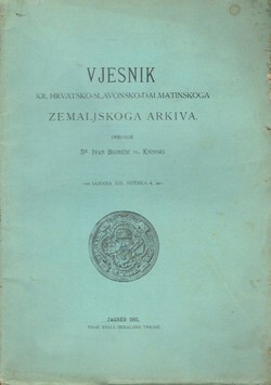 Vjesnik Kr. hrvatsko-slavonsko-dalmatinskoga zemaljskog arkiva XIII/4/1911