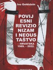 Povijesni revizionizam i neoustaštvo. Hrvatska 1989. - 2022.