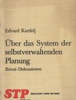 Über das System der selbstverwaltenden Planung