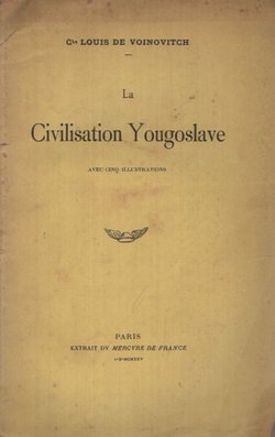 La Civilisation Yougoslave