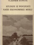 Studije iz povijesti naše ekonomske misli