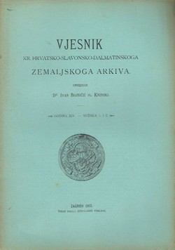 Vjesnik Kr. hrvatsko-slavonsko-dalmatinskoga zemaljskog arkiva XIV/1-2/1912