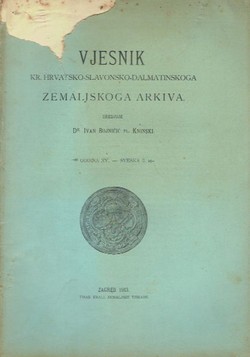 Vjesnik Kr. hrvatsko-slavonsko-dalmatinskoga zemaljskog arkiva XV/2/1913
