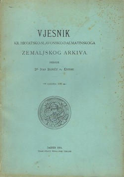 Vjesnik Kr. hrvatsko-slavonsko-dalmatinskoga zemaljskog arkiva XVI/1914