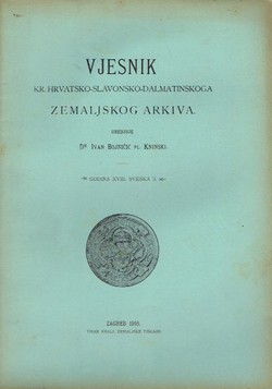 Vjesnik Kr. hrvatsko-slavonsko-dalmatinskoga zemaljskog arkiva XVIII/3/1916