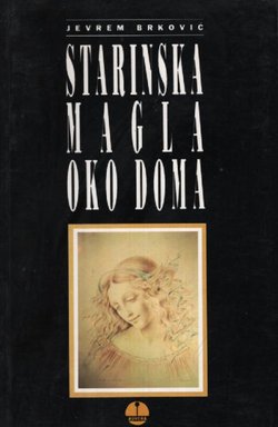 Starinska magla oko doma