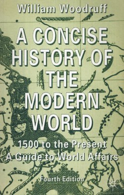 A Concise History of the Modern World 1500 to the Present (4th Ed.)