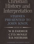 Christian History and Interpretation: Studies Presented to John Knox