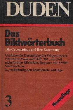 Duden 3. Bildwörterbuch der deutschen Sprache (3.Aufl.)