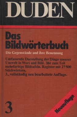 Duden 3. Bildwörterbuch der deutschen Sprache (3.Aufl.)