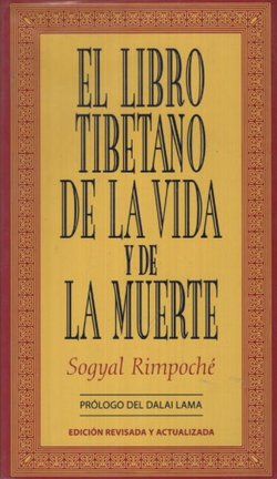 El libro tibetano de la vida y de la muerte