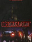 25 godina poslije. Diploma za smrt II.
