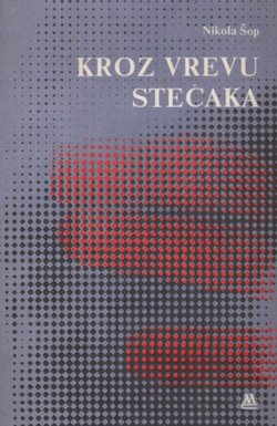 Kroz vrevu stećaka