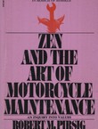 Zen and the Art of Motorcycle Maintance