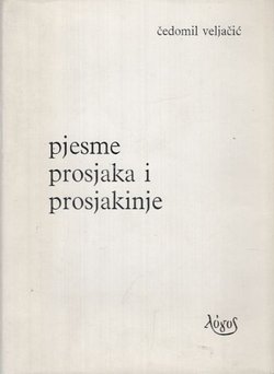 Pjesme prosjaka i prosjakinje.