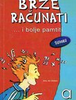 Brže računati...i bolje pamtiti