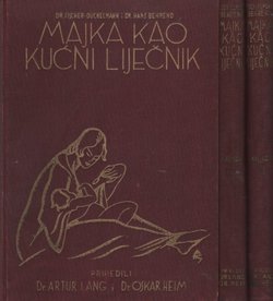 Majka kao kućni liječnik I-III