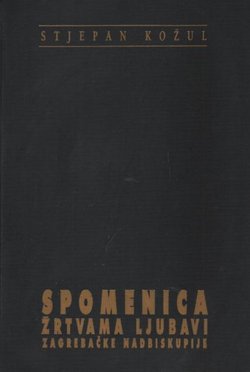 Spomenica žrtvama ljubavi Zagrebačke nadbiskupije