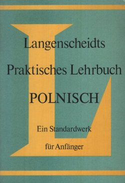 Langenscheidts Praktisches Lehrbuch Polnisch